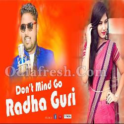 Don t Mind Go Radha Guri - New Sambalpuri Folk Song